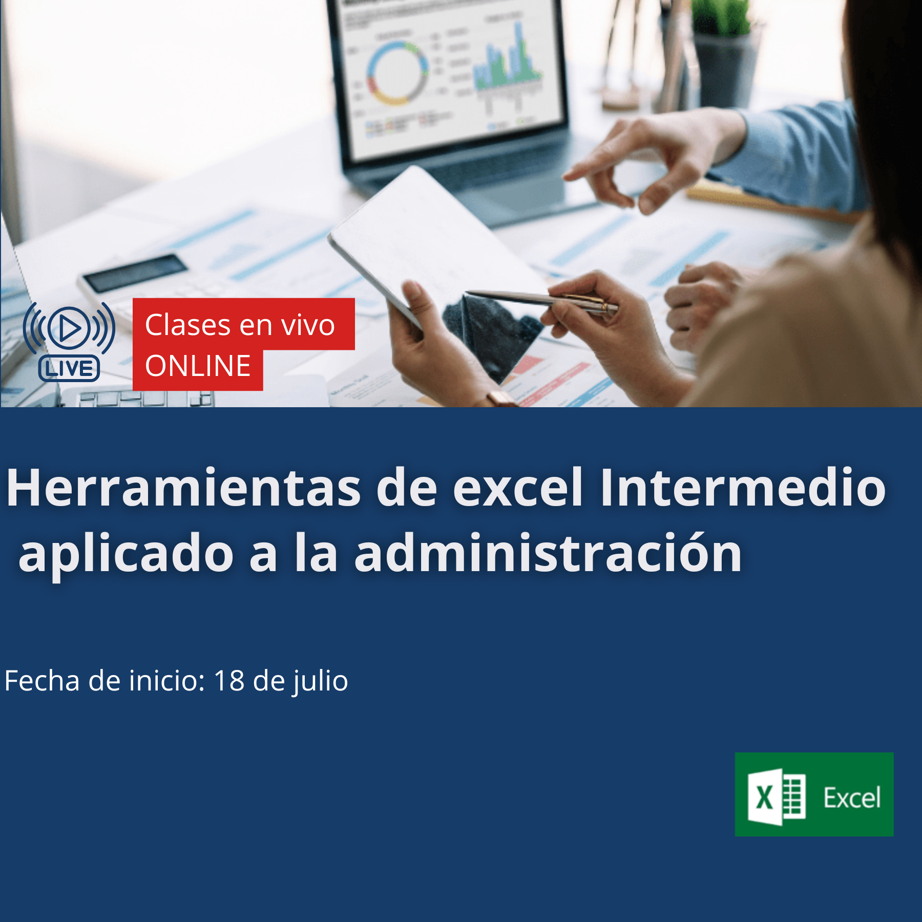 Herramientas de Excel intermedio aplicado a la administración